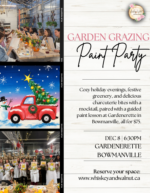 Paint Party at Gardenerette (with Whiskey and Walnut) December 8th