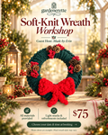 Soft-Knit Wreath Workshop with guest host Made by Erin. $75 with all materials and light refreshments included.